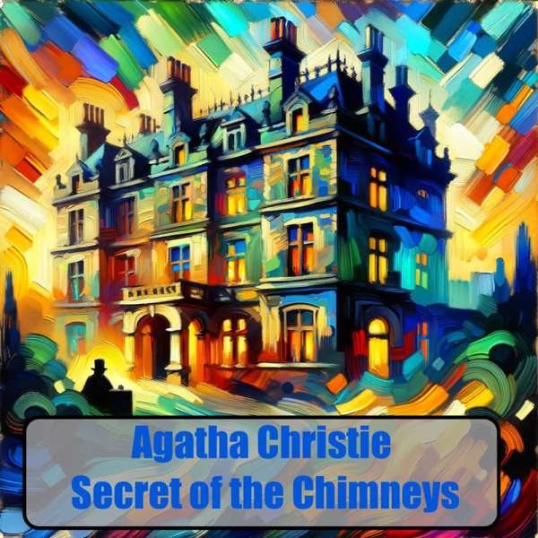 Agatha Christie Secret of the Chimneys – Agatha Christie