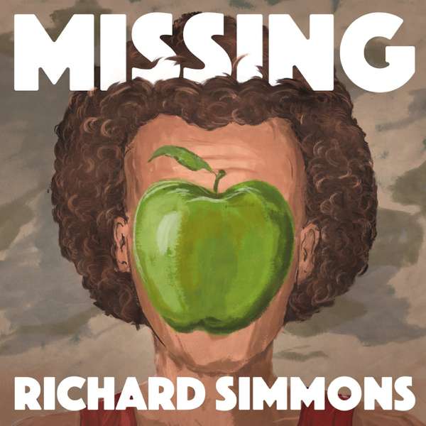 Headlong: Missing Richard Simmons – Topic / Pineapple Street Media / Dan Taberski