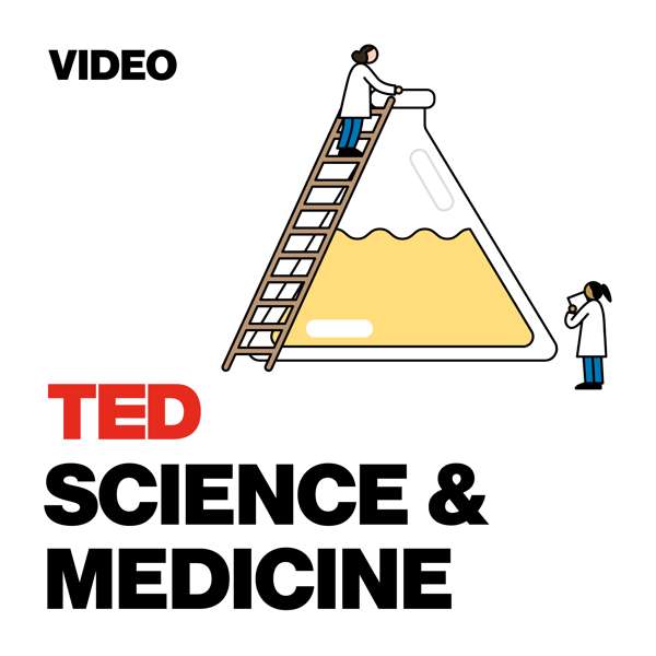 TED Talks Science and Medicine – TED