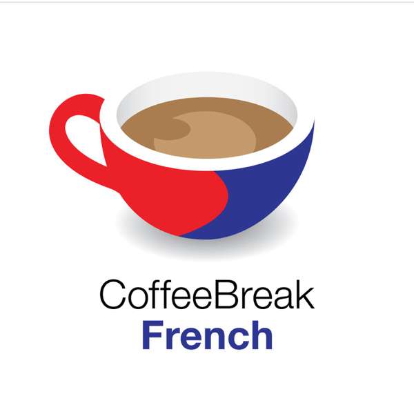 Coffee Break French – Coffee Break Languages