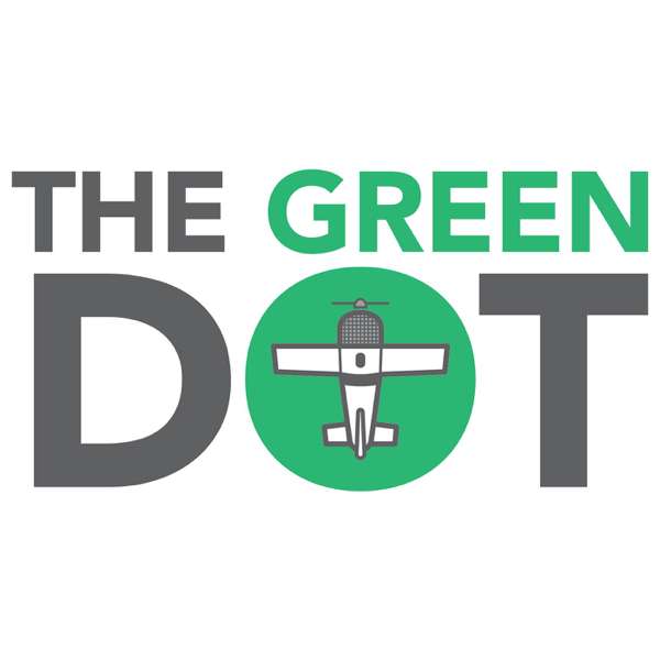 EAA’s The Green Dot – An Aviation Podcast – EAA – Experimental Aircraft Association
