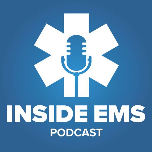 Inside EMS – EMS1 Podcasts