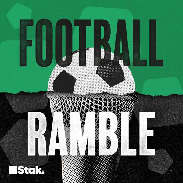 Football Ramble – Stak