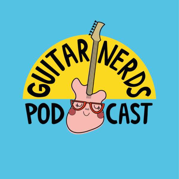 Guitar Nerds – Guitar Nerds
