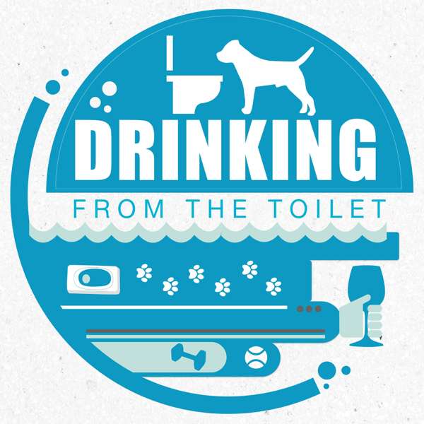 Drinking From the Toilet: Real dogs, Real training – Hannah Branigan