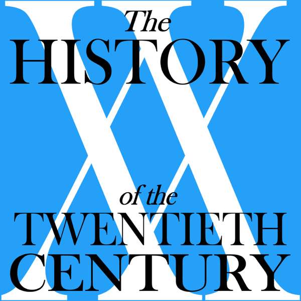 The History of the Twentieth Century – Mark Painter