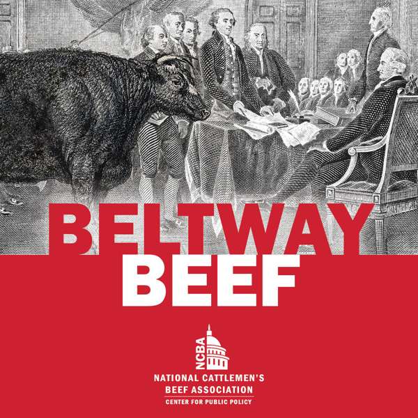 Beltway Beef – National Cattlemen’s Beef Association