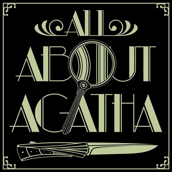 All About Agatha Christie – All About Agatha (Christie)