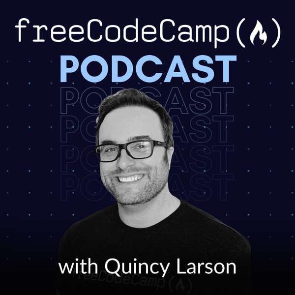 freeCodeCamp Podcast – freeCodeCamp.org