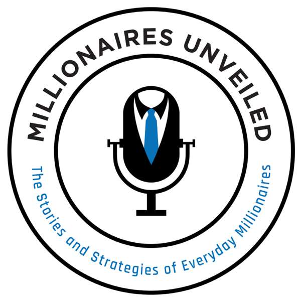 Millionaires Unveiled – Jace Mattinson, CPA