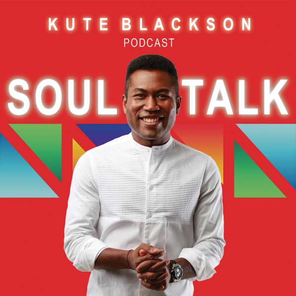 SoulTalk with Kute Blackson – Transformational Teacher and National Best-Selling Author