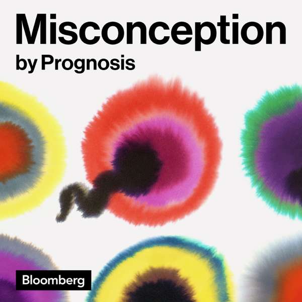 Prognosis: Misconception – Bloomberg