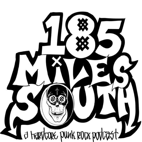 185 Miles South – 185 MILES SOUTH
