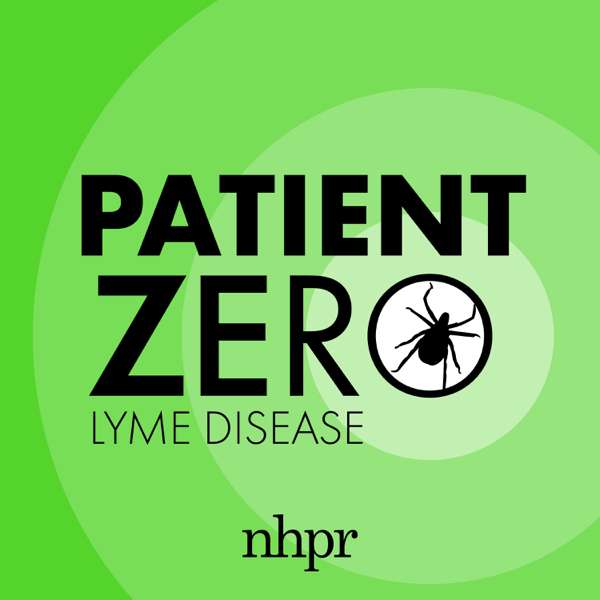 Patient Zero – NHPR