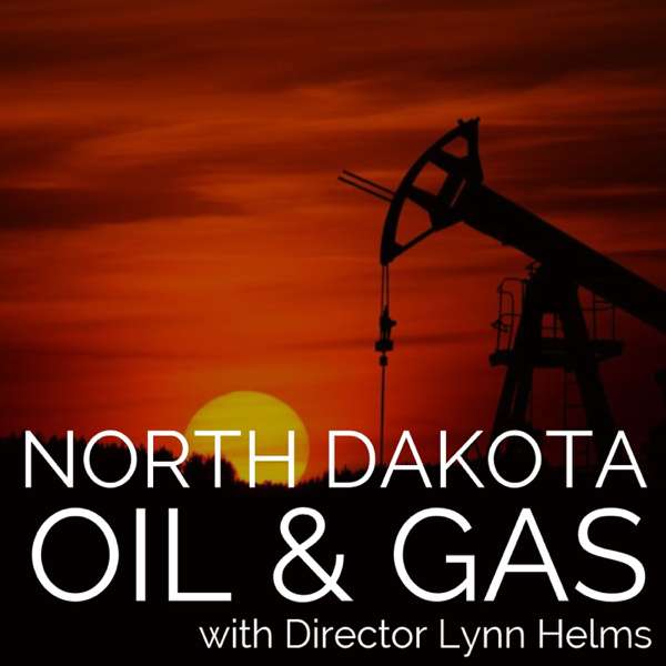 North Dakota Oil and Gas – ND Oil and Gas Divsion