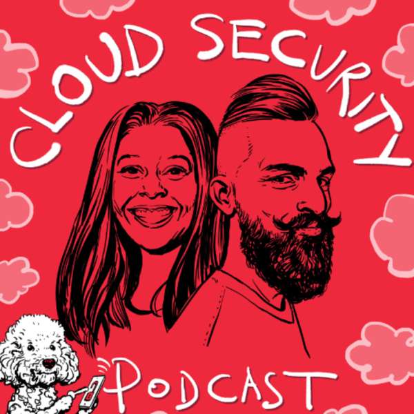 Cloud Security Podcast – Cloud Security Podcast Team