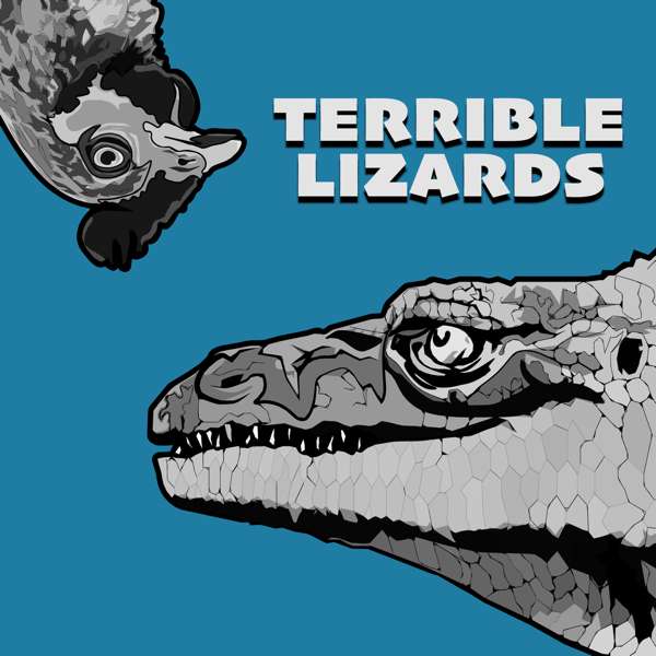 Terrible Lizards – Iszi Lawrence and David Hone