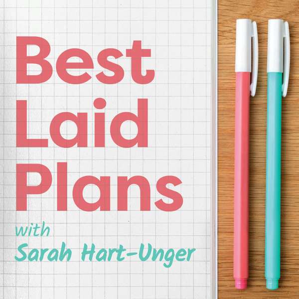 Best Laid Plans – Sarah Hart-Unger