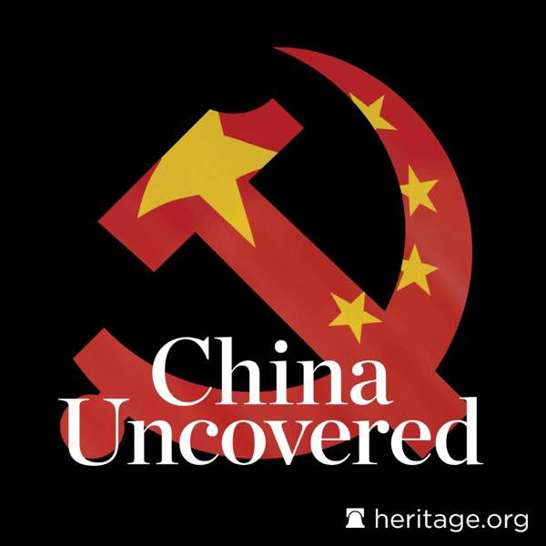 China Uncovered – The Heritage Foundation