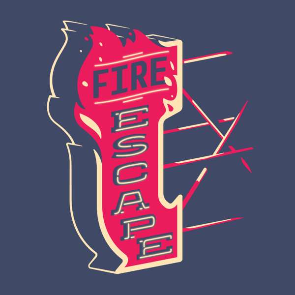 Fire Escape Cast – Fire Escape Cast