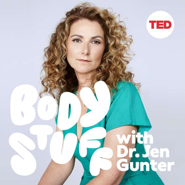 Body Stuff with Dr. Jen Gunter – TED