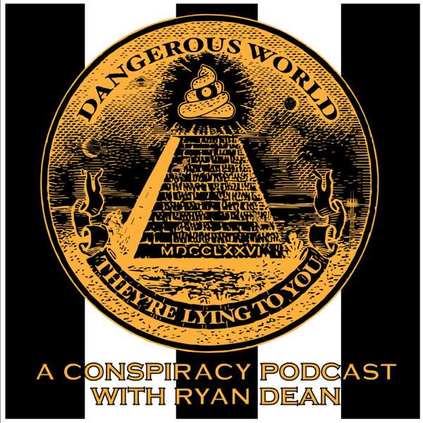 Dangerous World Podcast – Ryan Dean