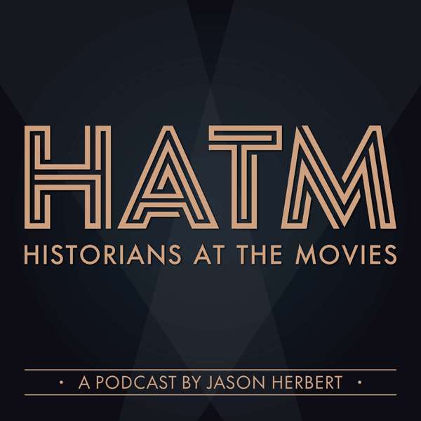 Historians At The Movies