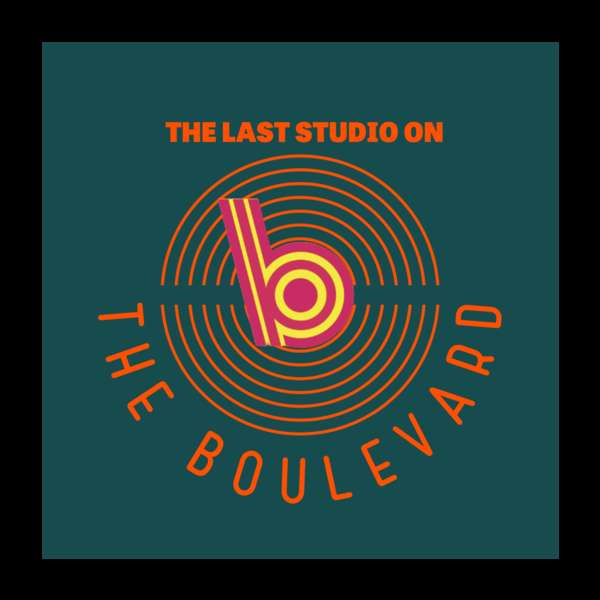 The Last Studio on the Boulevard