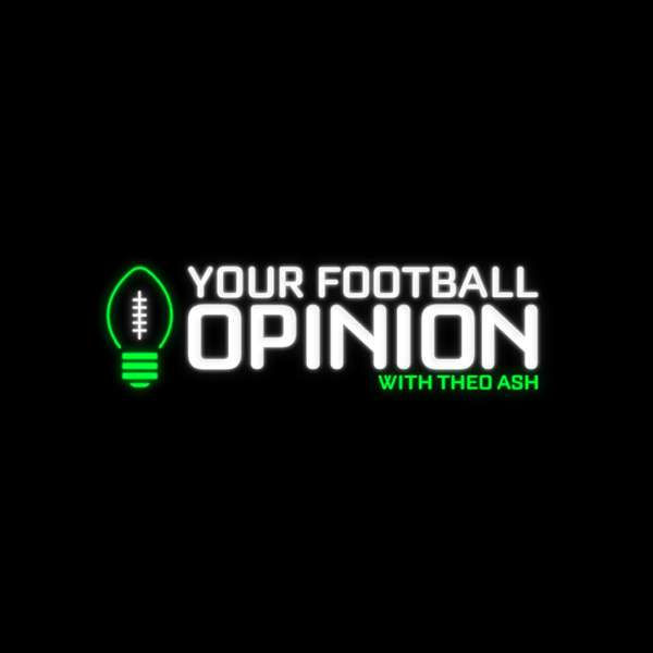 Your Football Opinion with Theo Ash