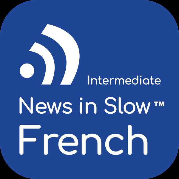 News in Slow French