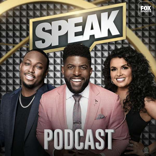 Speak – FOX Sports