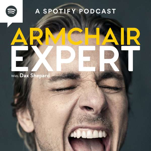 Armchair Expert with Dax Shepard – Armchair Umbrella