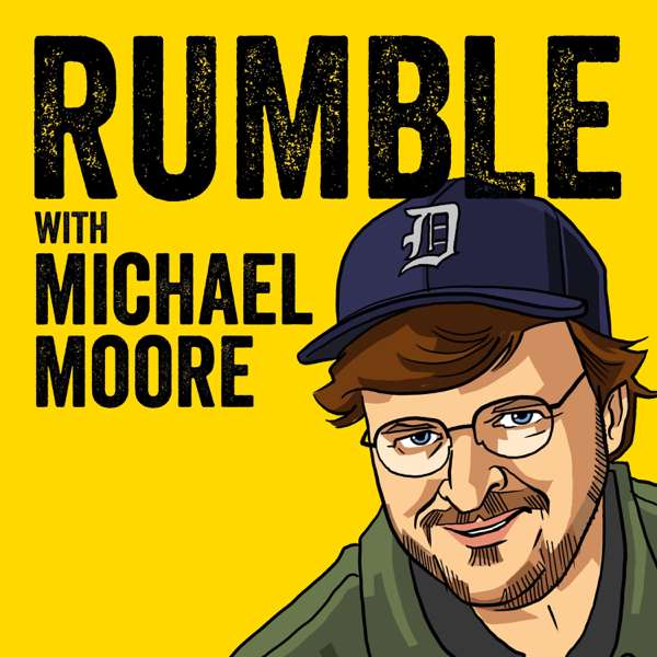 The Michael Moore Podcast