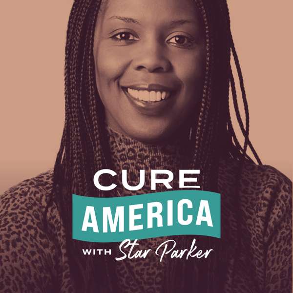 CURE America with Star Parker