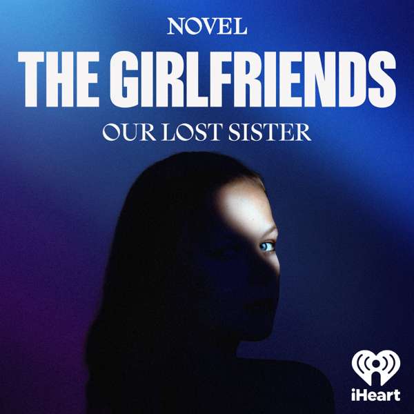 The Girlfriends: Our Lost Sister