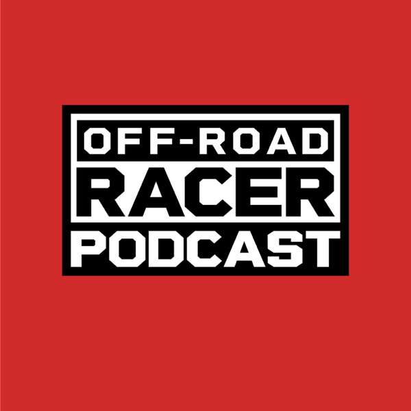 Off-Road Racer Podcast