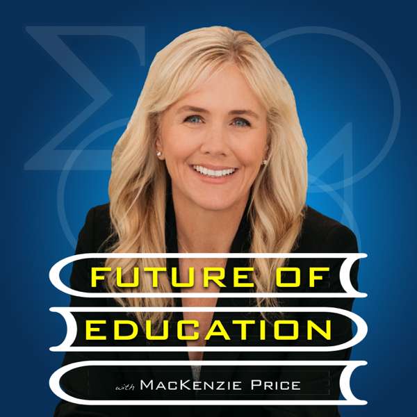 Future of Education Podcast