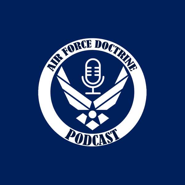 Air Force Doctrine Podcast