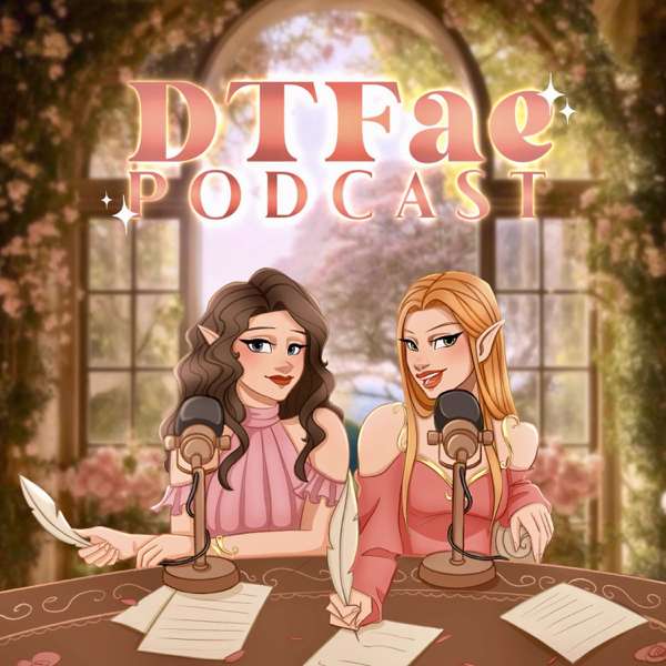 DTFae – DTFae Podcast