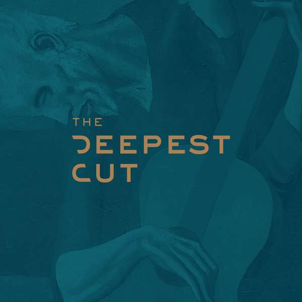 The Deepest Cut