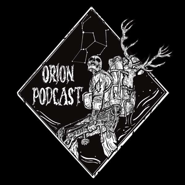 Orion Podcast