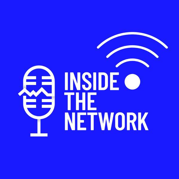 Inside the Network