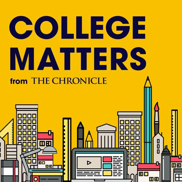 College Matters from The Chronicle