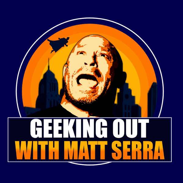 Geeking Out with Matt Serra