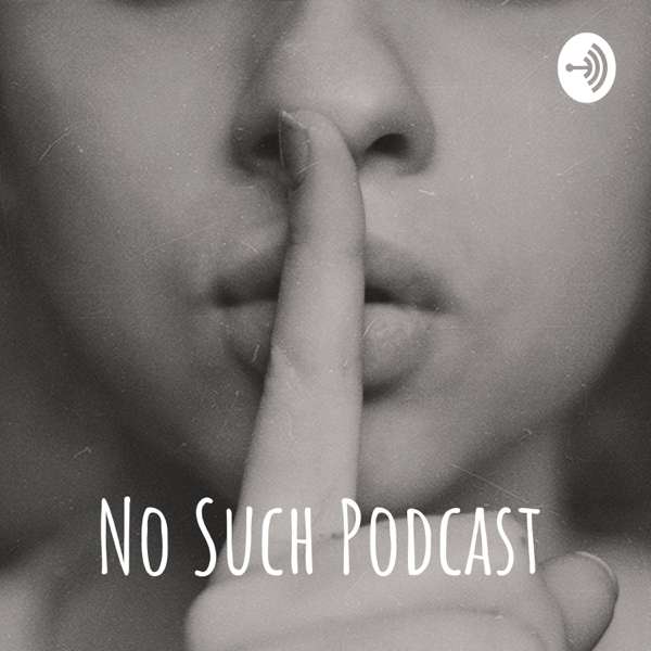 No Such Podcast