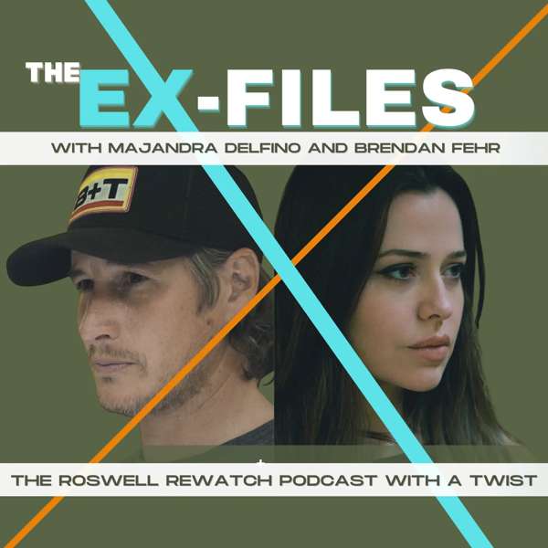 The Ex-Files with Majandra Delfino and Brendan Fehr