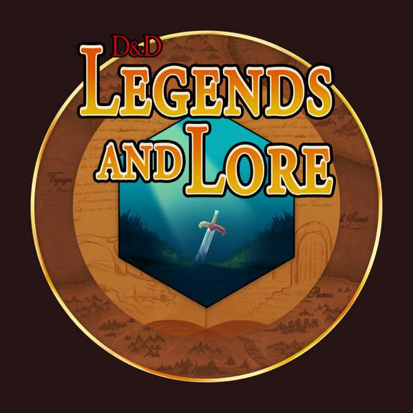 D&D Legends and Lore – William Stark & Omar Timsah