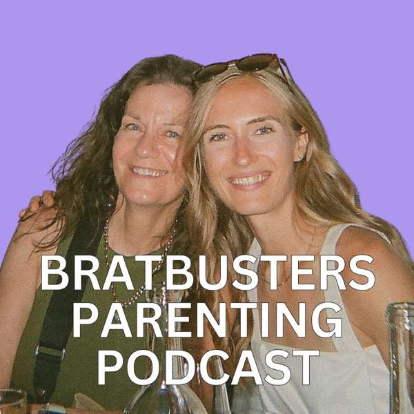 BratBusters Parenting Podcast – Lisa Bunnage