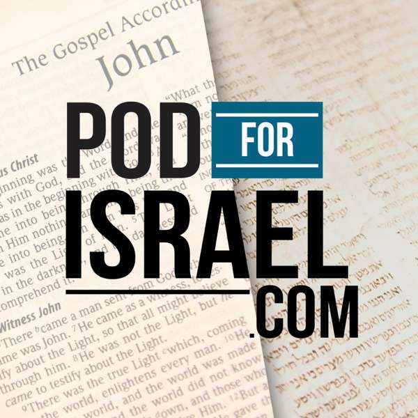 Pod for Israel – Biblical insights from Israel