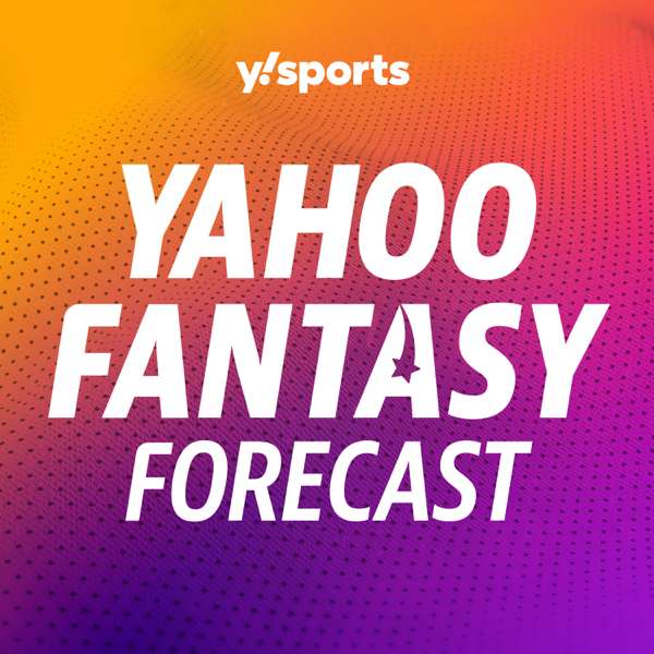 Yahoo Fantasy Forecast – Yahoo Sports